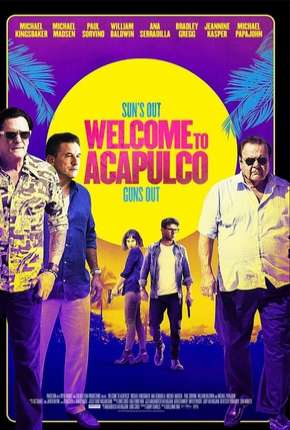 Welcome to Acapulco - Legendado 2019