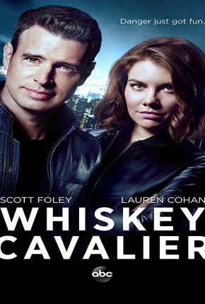 Whiskey Cavalier - 1ª Temporada Legendada 2019