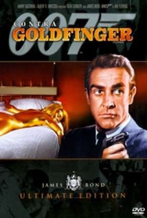 007 - Contra Goldfinger 1964