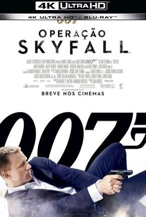 007 - Operação Skyfall - 4K Torrent