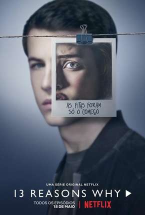 13 Reasons Why - 2ª Temporada Completa 2019