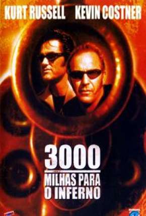 3000 Milhas Para o Inferno 2001