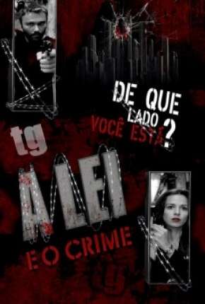 A Lei e o Crime - 1ª Temporada Torrent