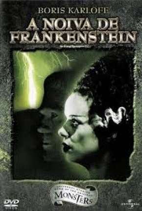 A Noiva de Frankenstein 1935