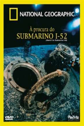 A Procura do Submarino I-52 2000