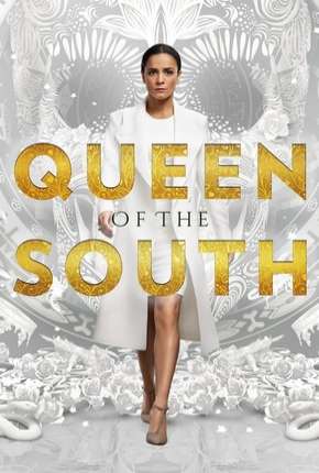 A Rainha do Sul - Queen of the South 2ª Temporada Torrent