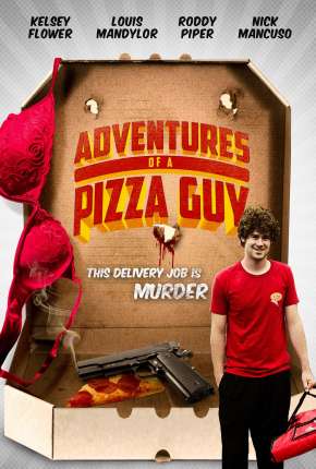 Adventures of a Pizza Guy - Legendado 2016