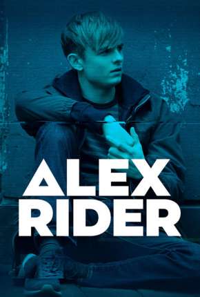 Alex Rider - Completa - Legendada 2020