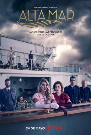 Alto Mar - 1ª Temporada Completa Netflix 2019