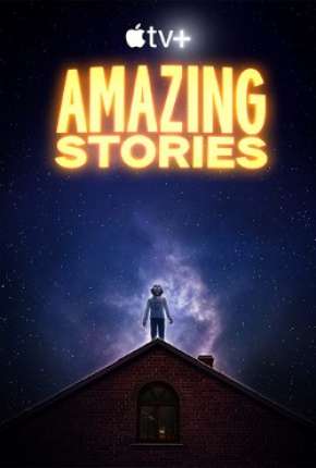 Amazing Stories - 1ª Temporada 2020