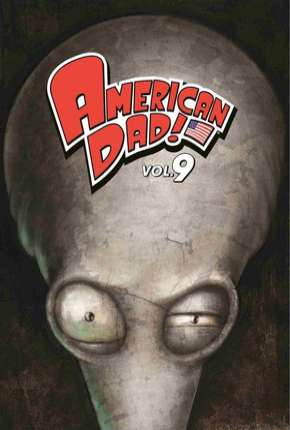 American Dad! - 9ª Temporada 2013