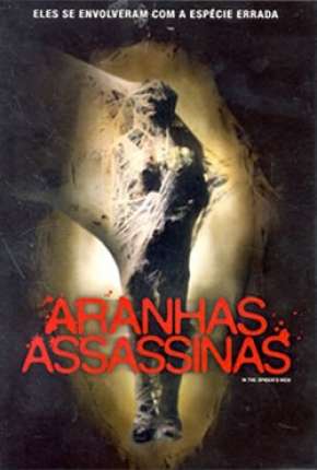 Aranhas Assassinas 2007