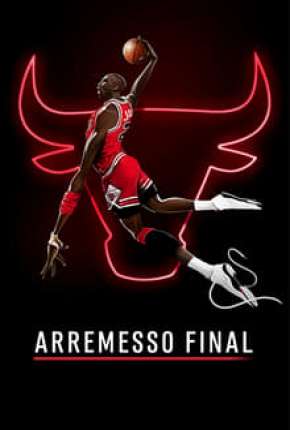 Arremesso Final - Completa Torrent