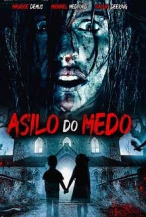 Asilo de Medo 2019