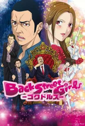 Back Street Girls - Gokudolls 2018