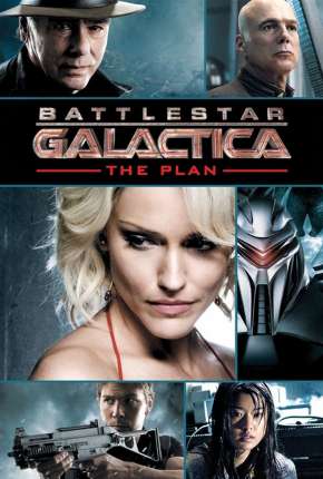 Battlestar Galactica - O Plano - The Plan 2009