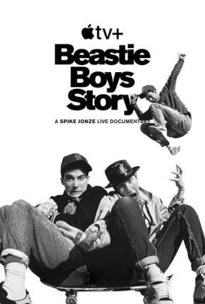 Beastie Boys Story - Legendado Torrent