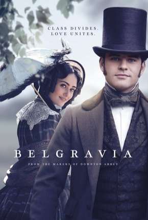 Belgravia - 1ª Temporada Legendada 2020