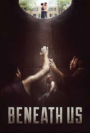 Beneath Us - Legendado 2019