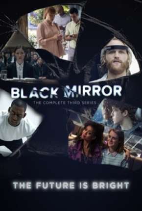 Black Mirror - 3ª Temporada Completa Torrent