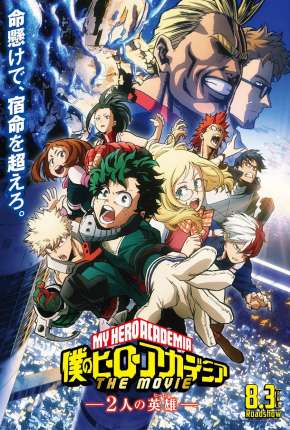 Boku no Hero Academia - Os Dois Heróis - O Filme Torrent