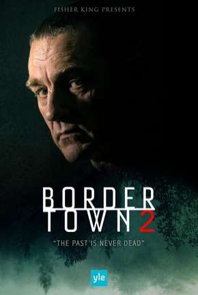 Bordertown - Sorjonen 2ª Temporada 2019