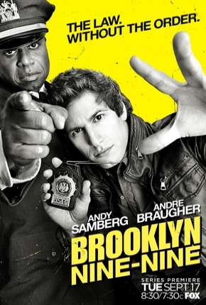 Lei e Desordem - Brooklyn Nine-Nine 1ª Temporada 2013