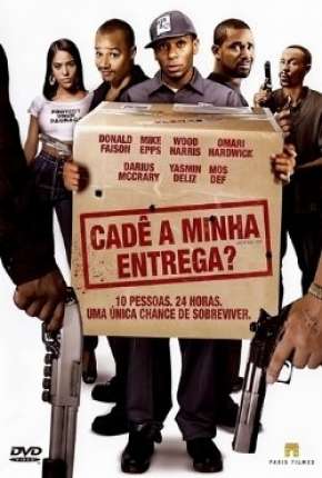 Cadê a Minha Entrega? 2009