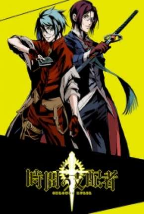 Chronos Ruler - Jikan no Shihaisha - Legendado Torrent