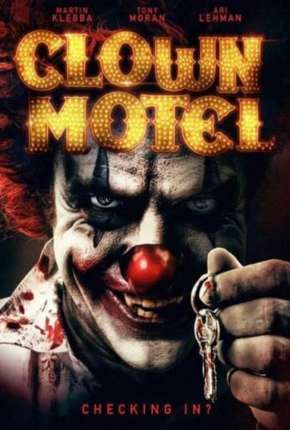 Clown Motel - Spirits Arise - Legendado 2019