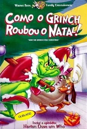 Como o Grinch Roubou o Natal! Torrent