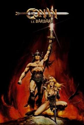 Conan, o Bárbaro - Conan the Barbarian 1982