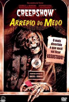 Creepshow - Arrepio do Medo 1982