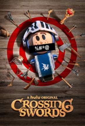 Crossing Swords - Completa - Legendado 2020