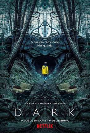 Dark - 1ª Temporada Completa Torrent