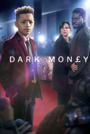 Dark Money - Legendada 2019