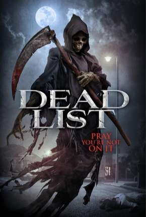 Dead List - Sua Hora Chegou 2019