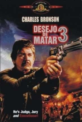 Desejo de Matar 3 - Death Wish 3 1985