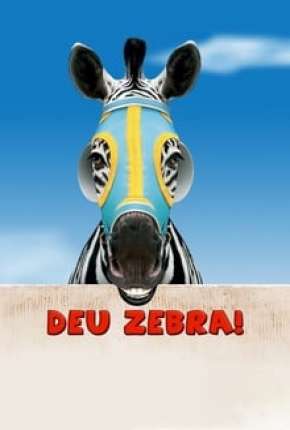 Deu Zebra! 2005