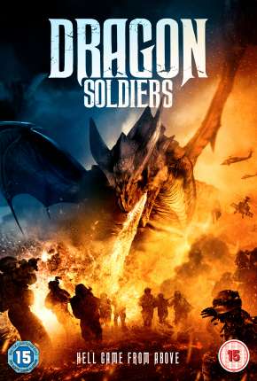 Dragon Soldiers - Legendado 2020