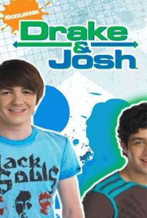 Drake e Josh 1ª até 4ª Temporada Torrent