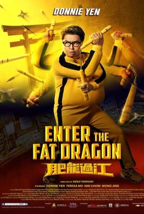 Enter The Fat Dragon - Legendado 2020