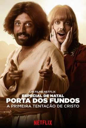 Especial de Natal Porta dos Fundos - A Primeira Tentação de Cristo Torrent