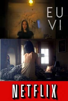 Eu Vi - 1ª Temporada Torrent