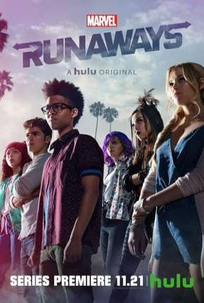 Marvels Runaways - Fugitivos - 1ª Temporada 2017