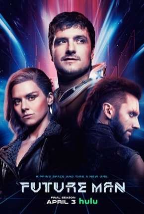 Future Man - 3ª Temporada Completa Legendada Torrent