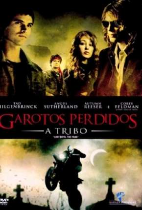 Garotos Perdidos 2 - A Tribo 2008