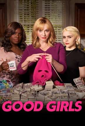 Good Girls - 2ª Temporada Completa 2019