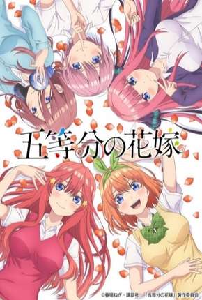 Gotoubun no Hanayome - Legendado 2019