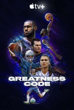 Greatness Code - 1ª Temporada Completa Legendada 2020